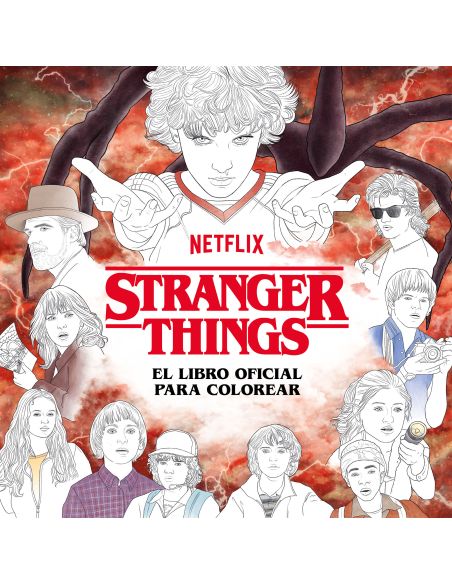 Stranger Things. El Libro Oficial Para Colorear