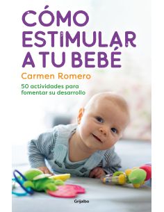 Cómo Estimular A Tu Bebé