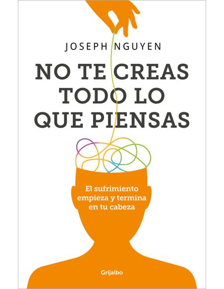 No Te Creas Todo Lo Que Piensas
