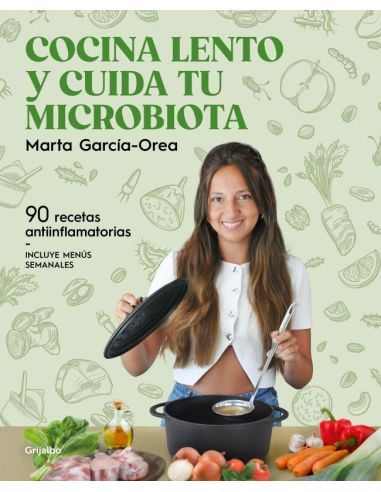 Cocina Lento Y Cuida Tu Microbiota