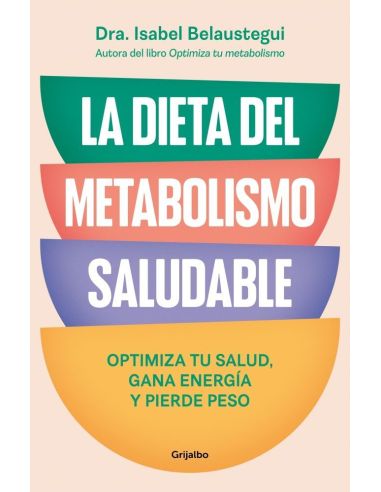 La Dieta Del Metabolismo Saludable|Libreriasalesiana