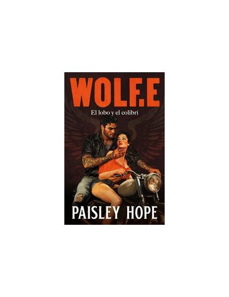 Wolf.E (Los Soldados De Bedlam 1)