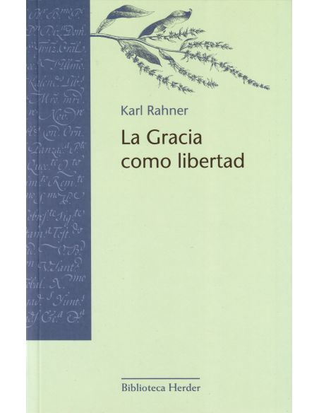 La Gracia Como Libertad|Libreriasalesiana