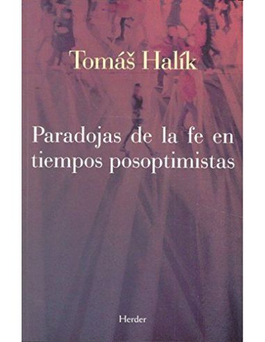 Paradojas De La Fe En Tiempos Posoptimistas|Libreriasalesiana