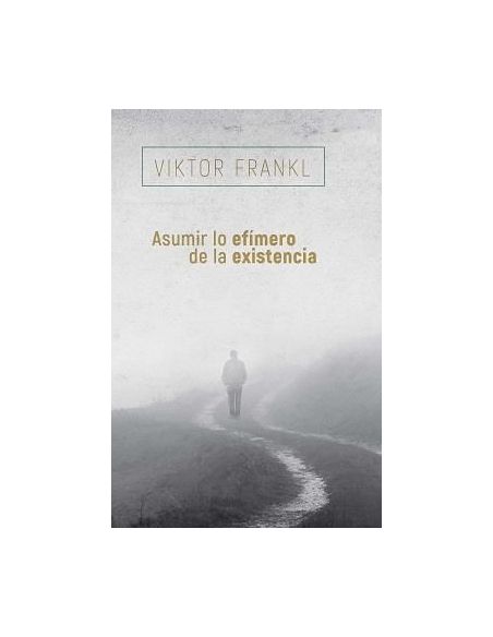 Asumir Lo Efímero De La Existencia