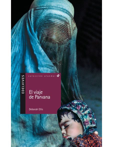 El Viaje De Parvana