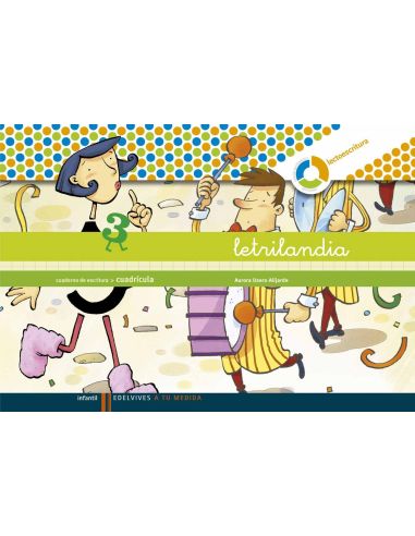 Letrilandia. Cuaderno cuadrícula 3 Espiral
