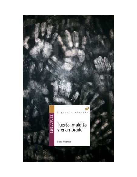 Tuerto, Maldito Y Enamorado