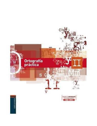 Ortografía Práctica II (Ortografía Activa) 2º ciclo ESO