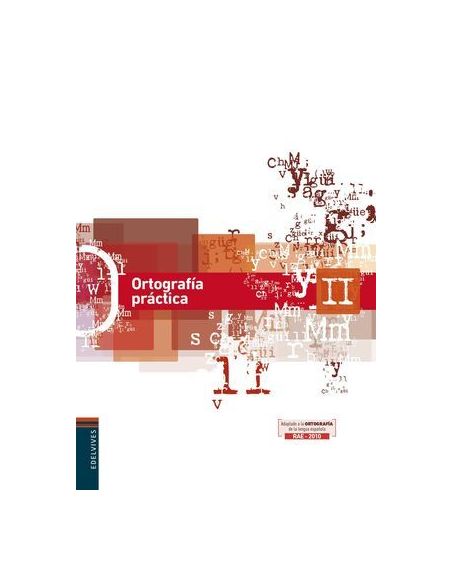 Ortografía Práctica II (Ortografía Activa) 2º ciclo ESO