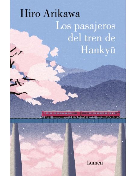 Los Pasajeros Del Tren De Hankyu