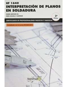 Uf 1640 Interpretación De Planos En Soldadura 2ªe
