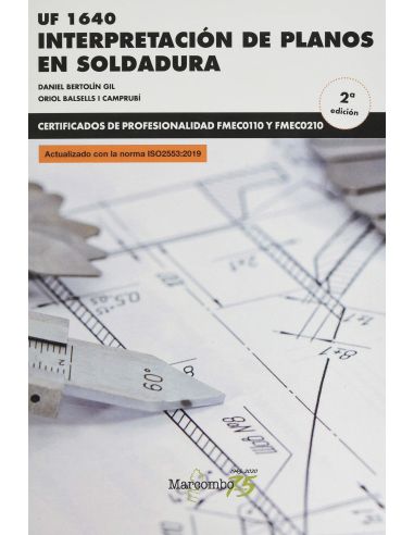 Uf 1640 Interpretación De Planos En Soldadura 2ªe