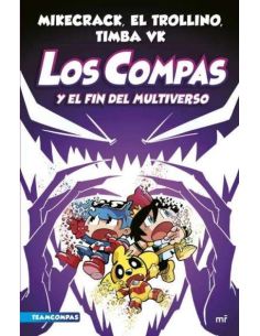 Compas 10. Los Compas Y El Fin Del Multiverso