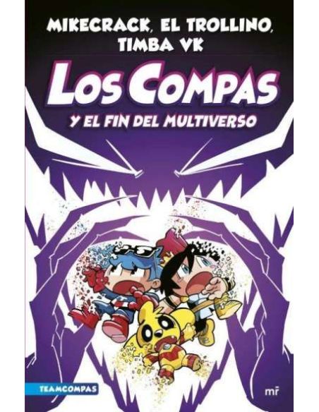 Compas 10. Los Compas Y El Fin Del Multiverso