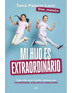 Mi Hijo Es Extraordinario