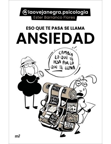 Eso Que Te Pasa Se Llama Ansiedad
