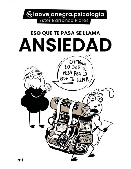 Eso Que Te Pasa Se Llama Ansiedad