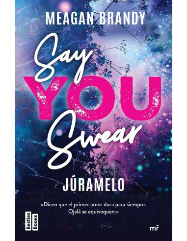 Say You Swear (Júramelo)