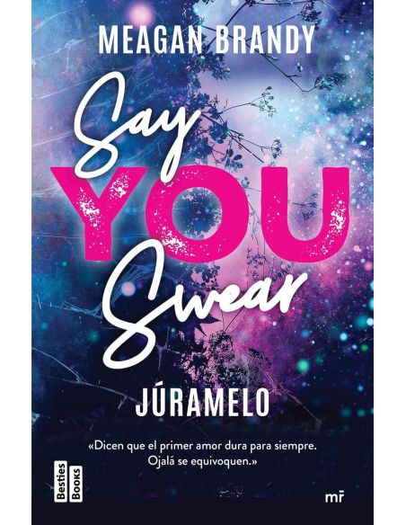 Say You Swear (Júramelo)
