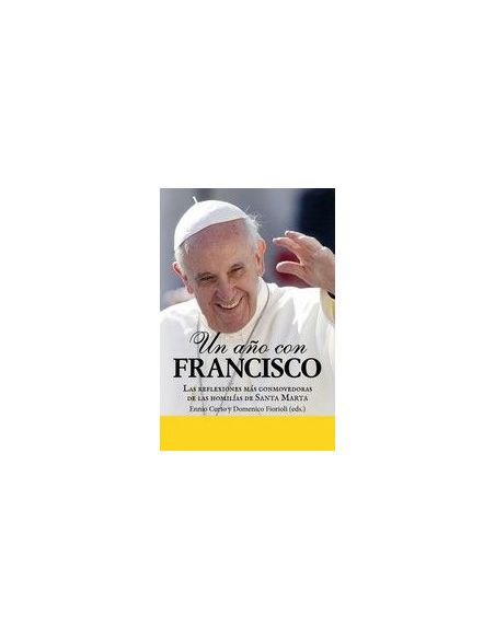 Un Año Con Francisco