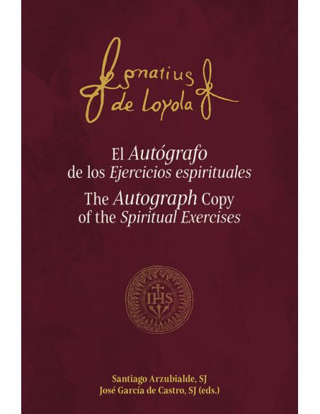 El Autógrafo De Los Ejercicios Espirituales
