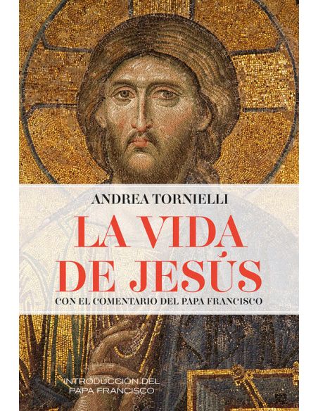 La Vida De Jesús
