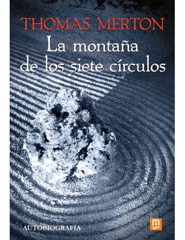 La Montaña De Los Siete Círculos
