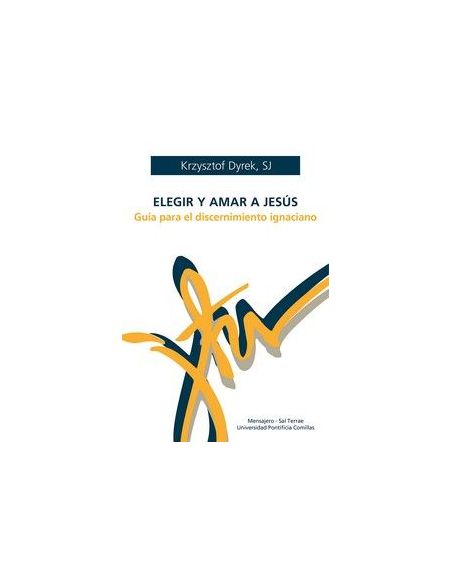 Elegir Y Amar A Jesús