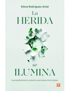 La Herida Se Ilumina