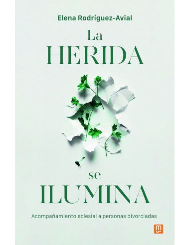 La Herida Se Ilumina