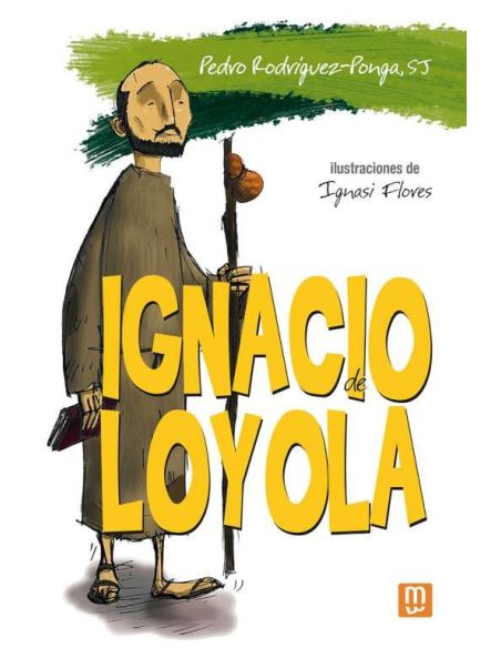 Ignacio De Loyola -Comic Rustica