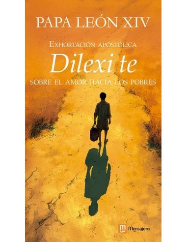 Exhortación Apostólica Del Papa León Xiv Dilexi Te