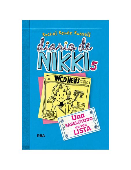 Diario De Nikki 5 - Una Sabelotodo No Tan Lista