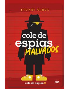 Cole De Espías 3 - Cole De Espías Malvados