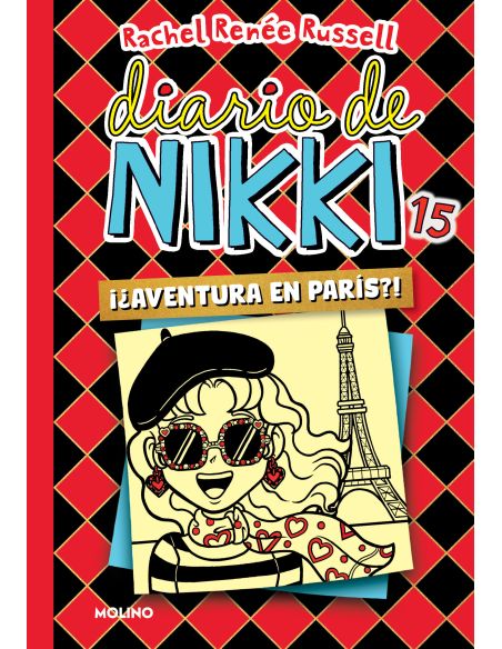 Diario De Nikki 15: Una Aventura Parisina Un Tanto Peculiar