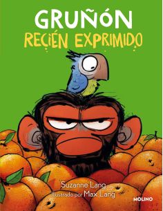 Gruñon - Gruñón Recién Exprimido