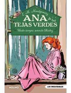 Ana De Las Tejas Verdes 8 - Hasta Siempre, Señorita Shirley