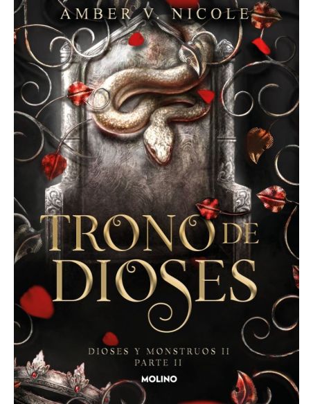 Trono De Dioses (Dioses Y Monstruos 2.2)