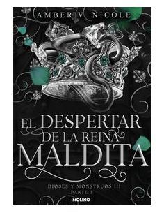 El Despertar De La Reina Maldita (Dioses Y Monstruos 3.1)