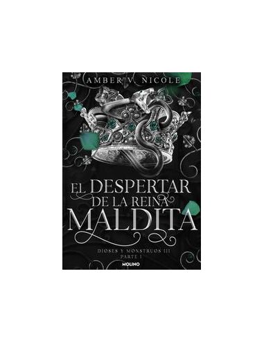 El Despertar De La Reina Maldita (Dioses Y Monstruos 3.1)
