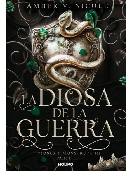 La Diosa De La Guerra (Dioses Y Monstruos 3.2)