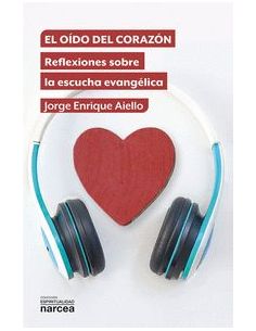 El Oido Del Corazon