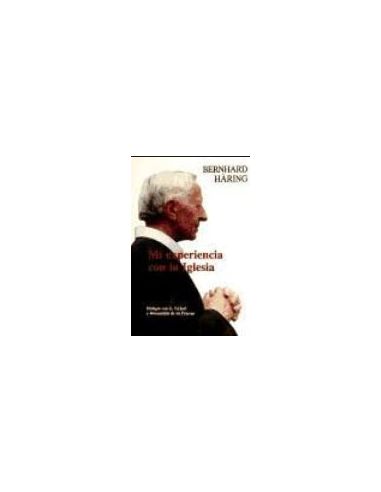 Mi Experiencia Con La Iglesia. Entrevista  De G. Licheri (3. Ed.)