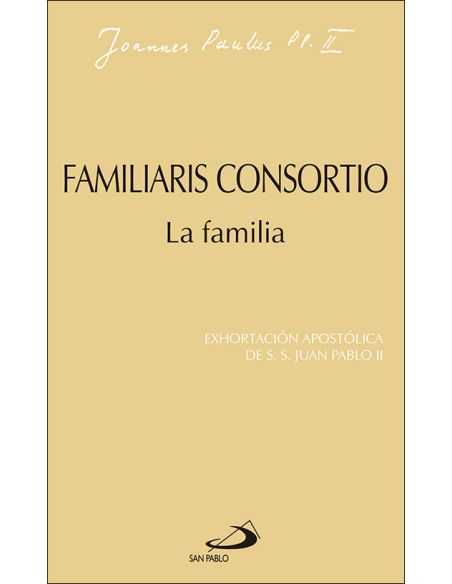 Familiaris Consortio. La Familia