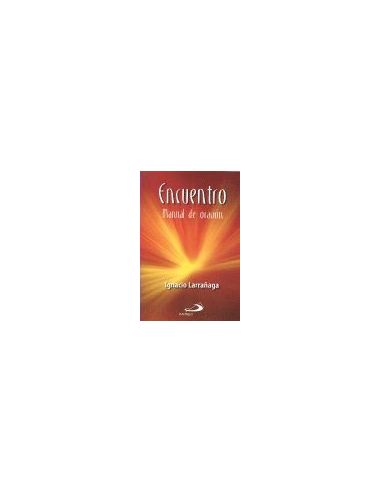 Encuentro: Manual De Oración
