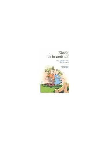 Elogio De La Amistad