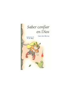 Saber Confiar En Dios