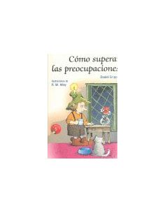 Como Superar Las Preocupaciones