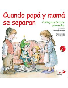 Cuando Papá Y Mamá Se Separan